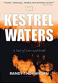 The Kestrel Waters: A Tale of Love and Devil (Hardcover)