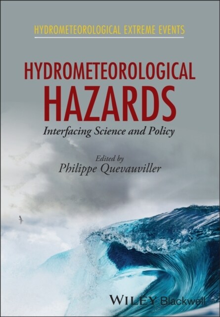 Hydrometeorological Hazards : Interfacing Science and Policy (Hardcover)