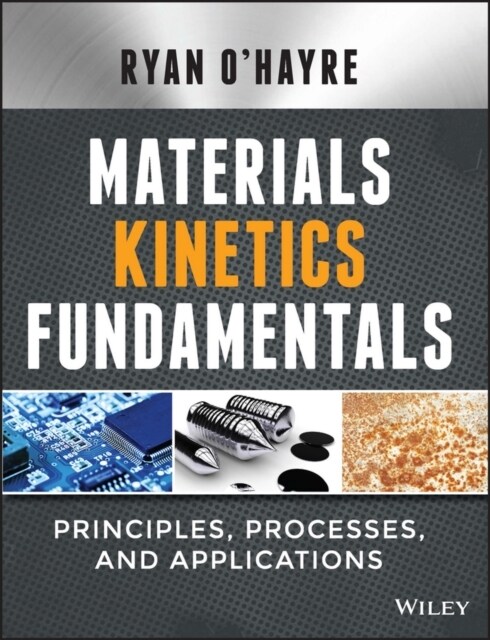 Materials Kinetics Fundamentals (Hardcover)