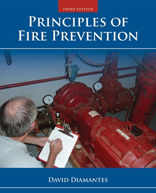 Principles of Fire Prevention Includes Navigate Advantage Access (Paperback, 3, Revised)