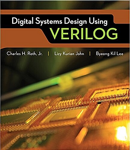 Digital Systems Design Using Verilog (Hardcover)