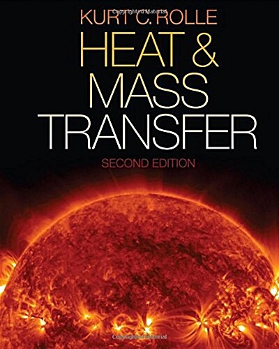 Heat and Mass Transfer (Hardcover, 2, Revised)