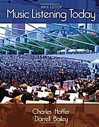 Music Listening Today (with Digital Music Download Printed Access Card for the 4 CD Set) (Paperback, 6, Revised)