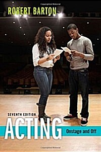 Acting: Onstage and Off (Paperback, 7, Revised)
