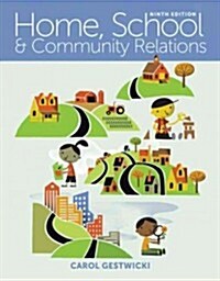 Home, School, and Community Relations (Paperback, 9, Revised)