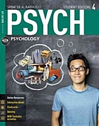 Psych (with Psych Online, 1 Term (6 Months) Printed Access Card) (Paperback, 4, Revised)