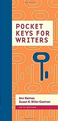 Pocket Keys for Writers, Spiral Bound Version (Spiral, 5, Revised)