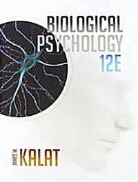 Biological Psychology (Hardcover, 12, Revised)