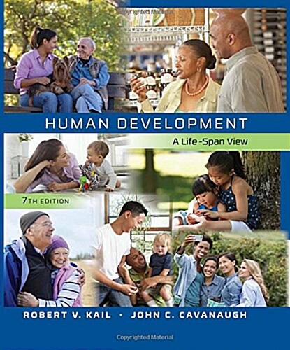 Human Development: A Life-Span View (Hardcover, 7, Revised)