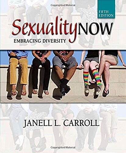 Sexuality Now: Embracing Diversity (Paperback, 5, Revised)