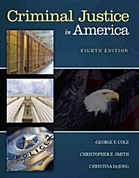 Criminal Justice in America (Paperback, 8, Revised)