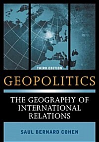 Geopolitics: The Geography of International Relations (Hardcover, 3)