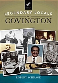 Legendary Locals of Covington (Paperback)