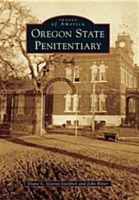 Oregon State Penitentiary (Paperback)