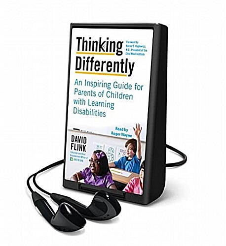 Thinking Differently: A Guide for Parents of Children with Learning Disabilities (Pre-Recorded Audio Player)