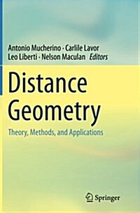 Distance Geometry: Theory, Methods, and Applications (Paperback, 2013)