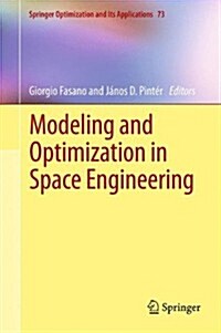 Modeling and Optimization in Space Engineering (Paperback, 2013)