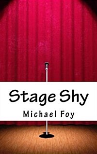 Stage Shy (Paperback)