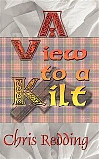 A View to a Kilt (Paperback)