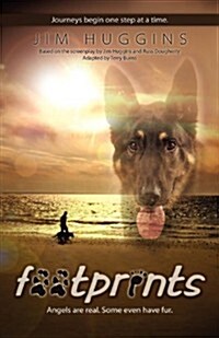 Footprints: Angels Are Real. Some Even Have Fur. (Paperback)