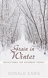Grain in Winter (Paperback)