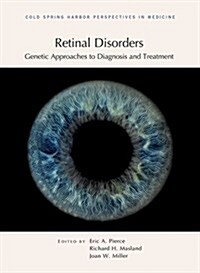 Retinal Disorders: Genetic Approaches to Diagnosis and Treatment (Hardcover)