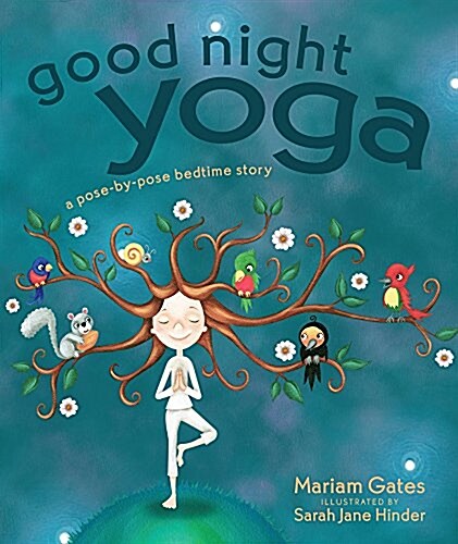 [중고] Good Night Yoga: A Pose-By-Pose Bedtime Story (Hardcover)