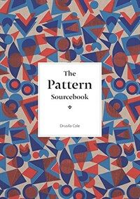 The Pattern Sourcebook : A Century of Surface Design (Paperback)