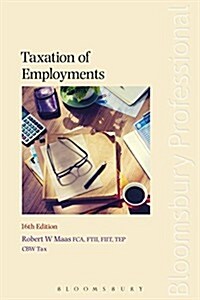 Taxation of Employments (Paperback, 16 Rev ed)