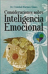 Consideraciones Sobre Inteligencia Emocional = Considerations on Emotional Intelligence (Paperback)