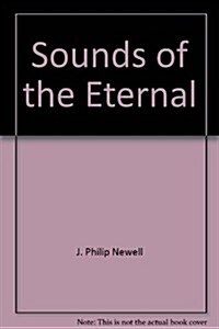 Sounds of the Eternal (Paperback)