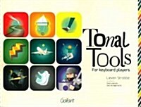 Tonal Tools: For Keyboard Players (Spiral)