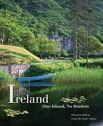 Ireland: One Island, No Borders (Hardcover)