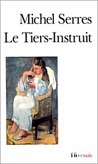 Tiers Instruit (Paperback)