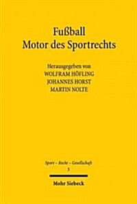 Fussball - Motor des Sportrechts (Paperback)