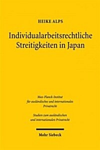 Beilegung Individualarbeitsrechtlicher Streitigkeiten in Japan (Paperback)