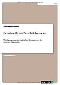 Gemeinwille Und Staat Bei Rousseau (Paperback)