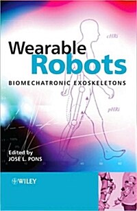 [중고] Wearable Robots : Biomechatronic Exoskeletons (Hardcover)