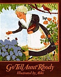GO TELL AUNT RHODY (Hardcover)