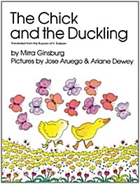 The Chick and the Duckling (Hardcover)