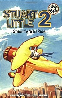 [중고] Stuart‘s Wild Ride (Stuart Little 2) (Paperback)