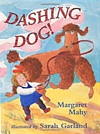 Dashing Dog! (Hardcover)