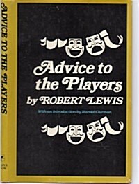 Advice to the Players (Hardcover, 1st)