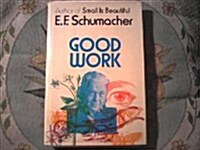 Good Work (Hardcover, 1st)
