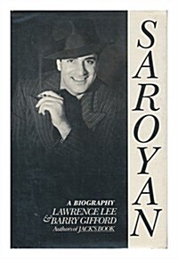 Saroyan: A Biography (Hardcover, 1st)