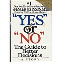 [중고] Yes or No: The Guide to Better Decisions (Hardcover, 1st)
