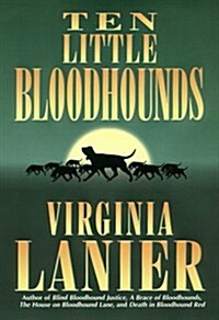 Ten Little Bloodhounds (Hardcover, 1st)