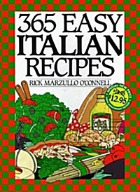 365 Easy Italian Recipes Anniversary Edition (Hardcover)