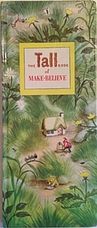 The Tall Book of Make-Believe (Hardcover, Reissue)