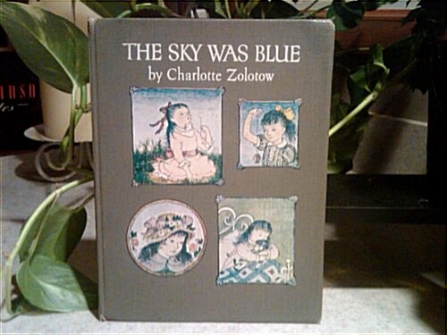 The Sky Was Blue (Library Binding)